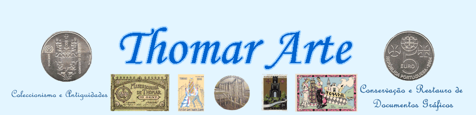 Thomar Arte - Coleccionismo e Antiguidades e Conserva&ccedil;&atilde;o & Restauro de Documentos Gr&aacute;ficos